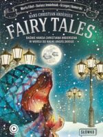 Fairy Tales. BAŚNIE Hansa Christiana Andersena w wersji do nauki angielskiego