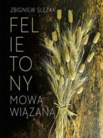 Felietony mową wiązaną