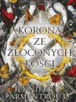 Korona ze złoconych kości. Z krwi i popiołu. 3