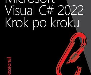 Microsoft Visual C# 2022. Krok po kroku