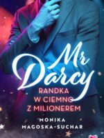 Mr Darcy. Randka w ciemno z milionerem