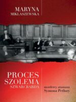 Proces Szolema Szwarcbarda mordercy atamana Symona Petlury