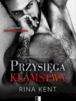 Przysięga kłamstwa. Deception Trilogy. Tom 1