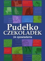 Pudełko czekoladek. 24 opowiadania. Książkowy kalendarz adwentowy