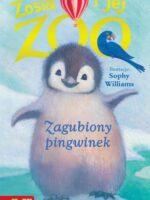 Zagubiony pingwinek. Zosia i jej zoo