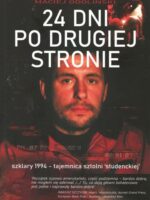 24 dni Po drugiej stronie