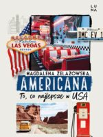 Americana. To, co najlepsze w USA