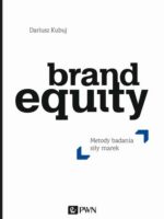 Brand Equity. Metody badania siły marek