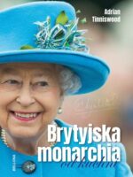 Brytyjska monarchia od kuchni