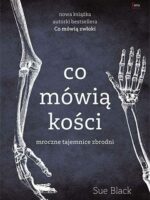 Co mówią kości