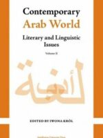 Contemporary Arab World. Literary and Linguistic Issues. Volume 2