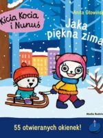 Jaka piękna zima!. Kicia Kocia i Nunuś