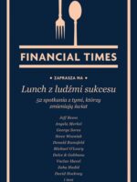 Lunch z ludźmi sukcesu. 52 spotkania z tymi, którzy zmieniają świat