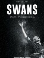 Swans. Ofiara i transcendencja