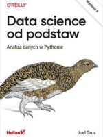 Data science od podstaw. Analiza danych w Pythonie wyd. 2