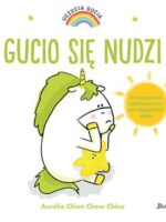 Gucio się nudzi. Uczucia Gucia