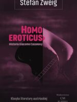 Homo eroticus. Historia Giacomo Casanovy wyd. 2