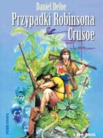 Przypadki Robinsona Crusoe wyd. 2022