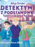 CD MP3 Detektywi z podstawówki. Tajemnica dyrektora Bębenka