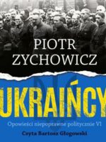 CD MP3 Ukraińcy. Opowieści niepoprawne politycznie