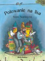 Polowanie na lisa. Pettson i Findus