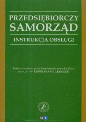 Przedsiębiorczy samorząd. Instrukcja Obsługi