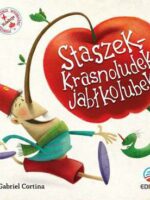 Staszek – krasnoludek jabłkolubek