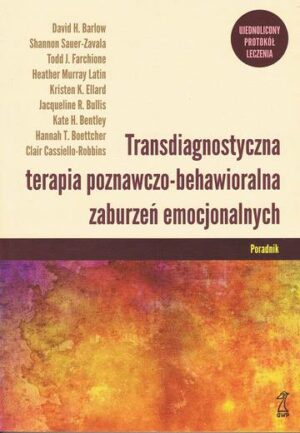 Transdiagnostyczna terapia poznawczo-behawioralna wyd. 2