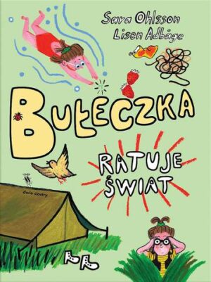 Bułeczka ratuje świat