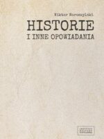 Historie i inne opowiadania