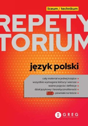 Język polski. Repetytorium liceum/technikum 2023