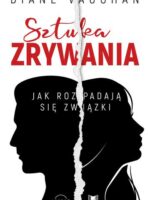 Sztuka zrywania. Jak rozpadają się związki