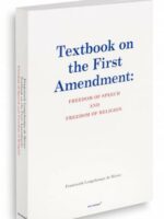 Textbook on the first amendment: freedom of speech and freedom of religion