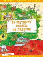 39-piętrowy domek na drzewie wyd. 2023