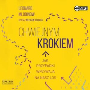 CD MP3 Chwiejnym krokiem. Jak przypadki wpływają na nasz los