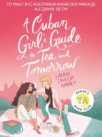 Cuban Girl's Guide to Tea and Tomorrow