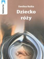 Dziecko róży