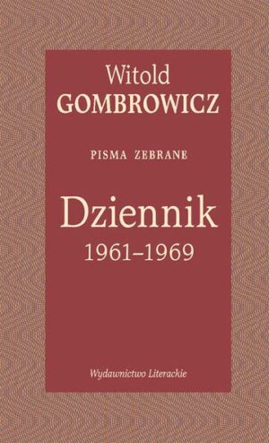 Dziennik 1961–1969. Pisma zebrane