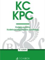 KC. KPC. Kodeks cywilny. Kodeks postępowania cywilnego. Edycja Sędziowska wyd. 31