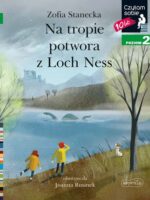 Na tropie potwora z Loch Ness. Czytam sobie. Poziom 2