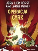 Operacja cyrk. Biuro Detektywistyczne nr 2