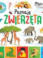 Poznaję zwierzęta. Akademia małego dziecka