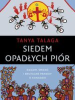 Siedem opadłych piór. Rasizm, śmierć i brutalne prawdy w północnym mieście