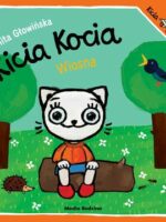 Wiosna!. Kicia Kocia