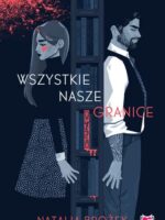 Wszystkie nasze granice