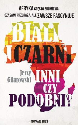 Biali i Czarni - inni czy podobni?