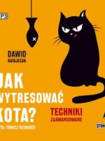 CD MP3 Jak wytresować kota? Techniki zaawansowane