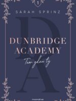 Dunbridge Academy. Tam gdzie ty