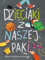 Dzieciaki z naszej paki