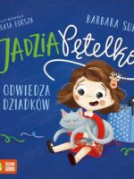 Jadzia Pętelka odwiedza dziadków. Jadzia Pętelka